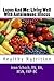 Lupus And Me: Living Well With Autoimmune Illness: Healthy Nutrition