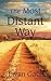 The Most Distant Way