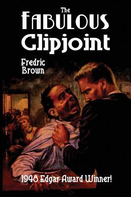 The Fabulous Clipjoint