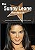 The Sunny Leone Handbook - Everything You Need to Know about Sunny Leone