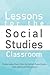 Lessons for the Social Studies Classroom by Michael Lazarus
