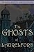 The Ghosts of Laurelford