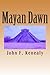 Mayan Dawn (Sean O'Neill, #2)