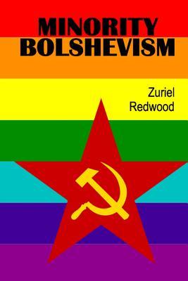Minority Bolshevism (Paperback)