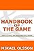 Handbook of The Game: How to Attract and Seduce Beautiful Women