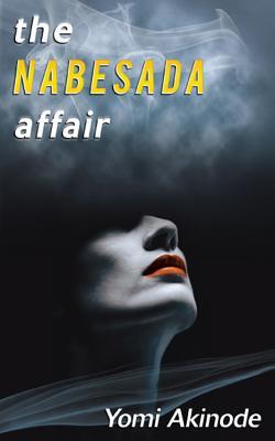 The Nabesada Affair