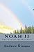 Noah II: The End of the Rainbow