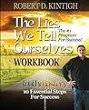The Lies We Tell Ourselves Workbook