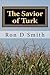 The Savior of Turk