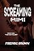The Screaming Mimi