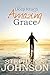 The Deep Reach of Amazing Grace