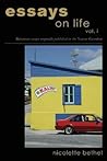 Essays on Life: Vol. I