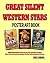 Great Silent Western Stars ...