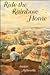 Ride the Rainbow Home by Susan Aylworth