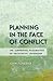 Planning in the Face of Conflict: The Surprising Possibilities of Facilitative Leadership