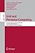 Grid and Pervasive Computing: 8th International Conference, GPC 2013, and Colocated Workshops, Seoul, Korea, May 9-11, 2013, Proceedings (Lecture Notes in Computer Science, 7861)