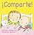 ¡Comparte! (Spanish Edition)