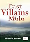 The Last Villains of Molo