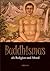 Buddhismus als Religion und Moral