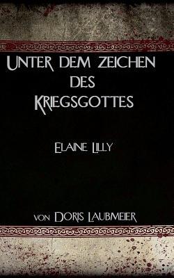 Unter Dem Zeichen Des Kriegsgottes (German Edition)