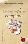 Correspondencia completa (Coleccion Textos Tradicionales) (Spanish Edition)