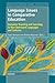 Language Issues in Comparative Education: Inclusive Teaching and Learning in Non-Dominant Languages and Cultures (Comparative and International Education: Diversity of Voices, 24)