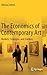 The Economics of Contemporary Art