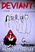 Deviant