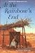 At the Rainbow's End by Susan Aylworth