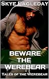 Beware the Werebear (Tales of the Werebear, #1)