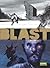 Blast 3. De cabeza (Blast, #3)