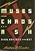 Muses from Chaos and Ash: AIDS, Artists, And Art
