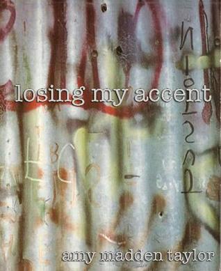 Losing My Accent