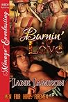 Burnin' Love by Jane Jamison