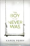 The Boy That Never Was