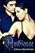 Ambience  (The Ghost of Saint Augustine Trilogy #1)