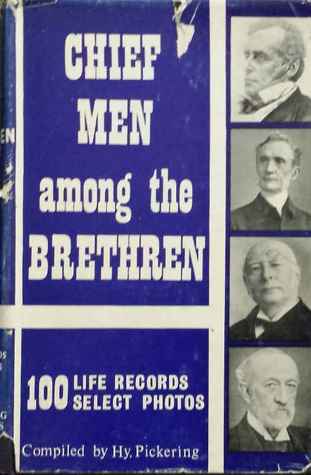 Chief Men Among The Brethren