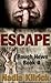 Escape by Nadia Kilrick
