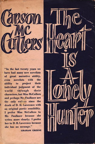 The Heart is a Lonely Hunter
