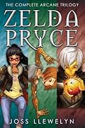 Zelda Pryce: The Complete Arcane Trilogy