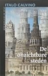 De onzichtbare steden by Italo Calvino