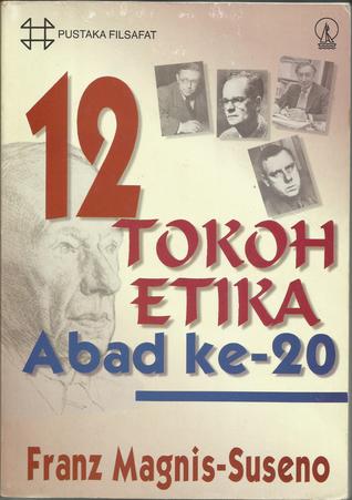 12 Tokoh Etika Abad ke-20 (Paperback)
