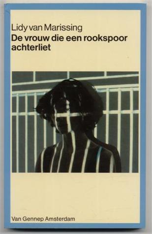 De vrouw de een rookspoor achterliet (Paperback)