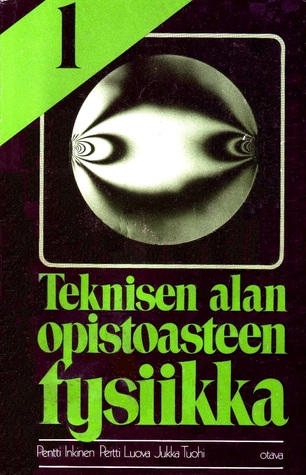 Teknisen alan opistoasteen fysiikka 1