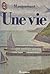 Une Vie by Maupassant (de) Guy