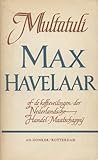 Max Havelaar, of,...