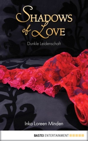 Shadows of Love - Dunkle Leidenschaft (ebook)