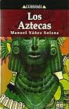 Los Aztecas Los Aztecas