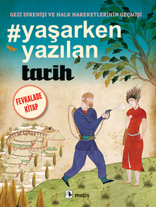 #Yaşarken Yazılan Tarih