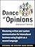 Dance of Opinions: Masterin...